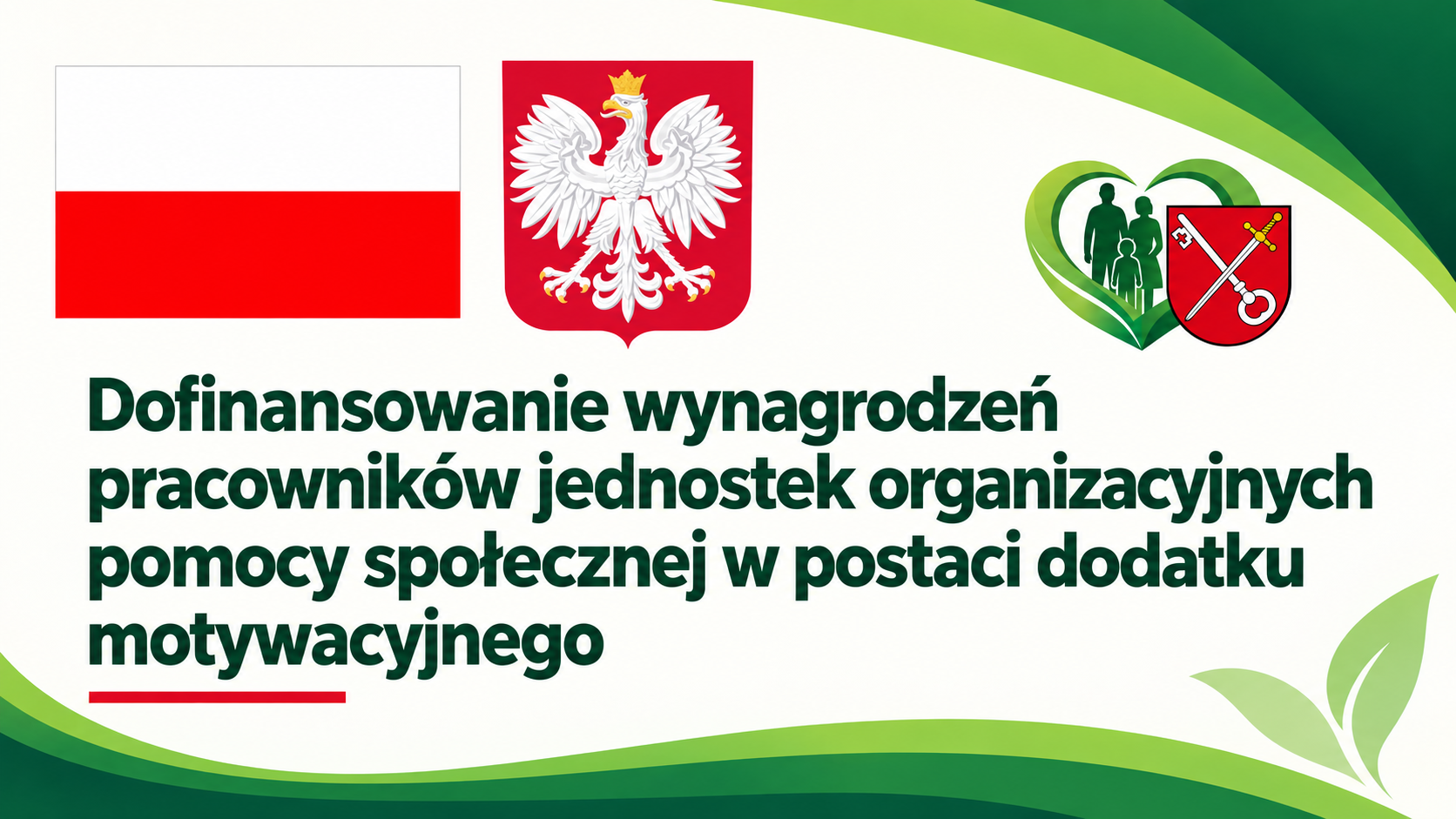 Dofinansowanie wynagrodzeń pracowników jednostek organizacyjnych pomocy społecznej w postaci dodatku motywacyjnego na lata 2024–2027 – edycja 2026 r.